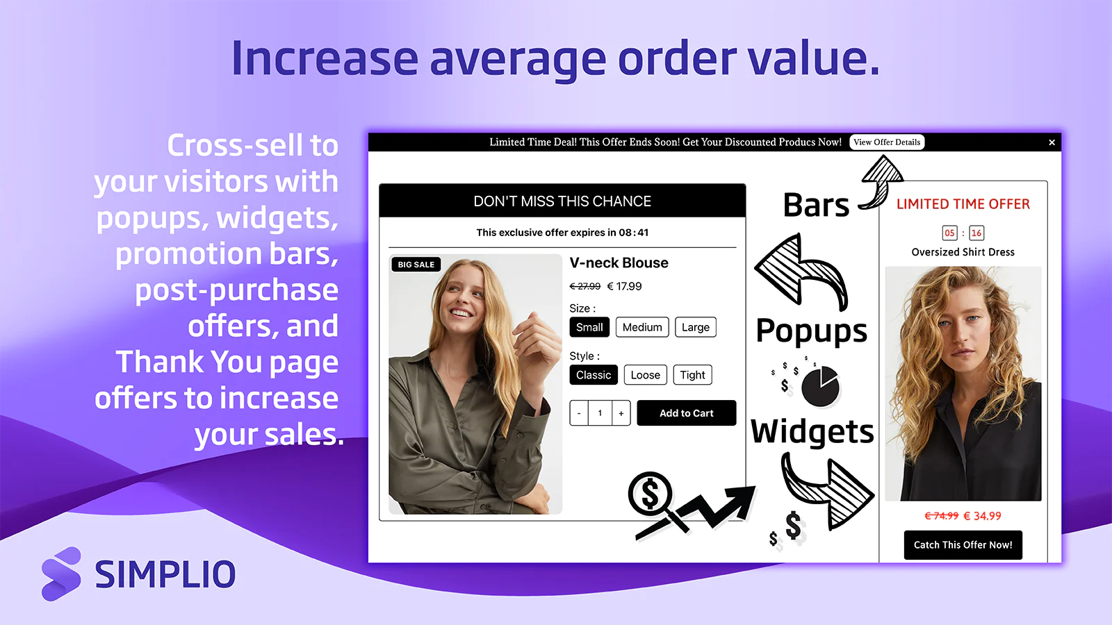 Create amazing offers to cross sell to your visitors.
